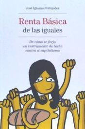 Zambra / Baladre Renta Básica De Las Iguales: De Cómo Se Forja Un Instrumento De Lucha Contra El Capitalismo