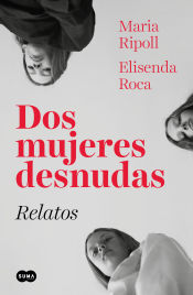 Suma Dos Mujeres Desnudas. Relatos