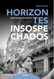 Ediciones Rialp, S.A. Horizontes Insospechados