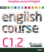 Adams Complete Course Of English. C1.2