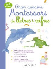 Larousse Gran Quadern Montessori De Lletres I Xifres