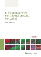 Bosch El Incumplimiento Contractual En Sede Concursal