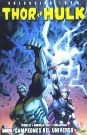 Panini Comics Thor Vs. Hulk . Campeones Del Universo