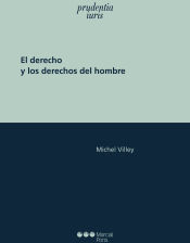 Marcial Pons, Ediciones Jurídicas y Sociales El Derecho Y Los Derechos Del Hombre