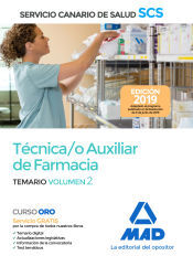 Ed. MAD Técnica/o Auxiliar De Farmacia Del Servicio Canario De Salud. Temario Volumen 2