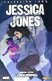 Panini Comics Jessica Jones . La Hija Púrpura