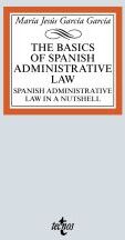 Tecnos The Basics Of Spanish Administrative Law