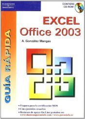 Ediciones Paraninfo, S.A Guía Rápida. Excel Office 2003