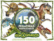 BASE Dinosaurios - Diviertete Una Y Otra Vez . 150 Pegatinas Reutilizables!