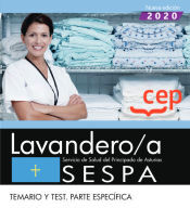 EDITORIAL CEP Lavandero/a. Servicio De Salud Del Principado De Asturias. Sespa. Temario Y Test. Parte Específica