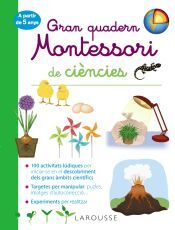 Larousse Gran Quadern Montessori De Cincies