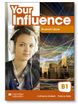 Macmillan Your Influence B1 Student's Book Pack