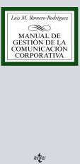 Tecnos Manual De Gestión De La Comunicación Corporativa