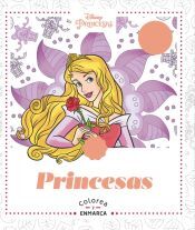 Hachette Arteterapia. Colorea Y Enmarca. Princesas