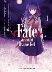 BABYLON Fate / Stay Night Heaven's Feel 01