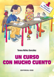 Editorial CCS Un Curso Con Mucho Cuento