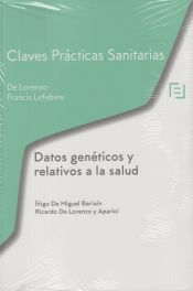 Lefebvre-El Derecho, S.A.0 Claves Prácticas Datos Genéticos Y Relativos A La Salud