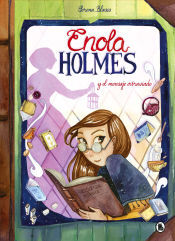 Bruguera (Ediciones B) Enola Holmes Y El Mensaje Extraviado (enola Holmes. La Novela Gráfica 5)