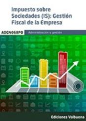 Adams Adgn068po Impuesto Sobre Sociedades (is): Gestión Fiscal De La Empresa