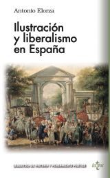 Tecnos Ilustración Y Liberalismo En España