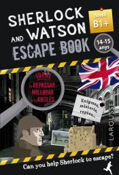 Larousse Sherlock  Watson. Escape Book Per Repassar Angls. 14-15 Anys