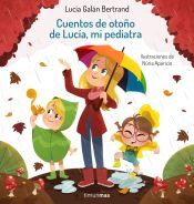 Timun Mas Infantil Cuentos De Otoño De Lucía, Mi Pediatra