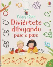 USBORNE Poppy Y Sam Aprende Dibujar Paso A Paso