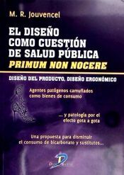 Ediciones Díaz de Santos El Diseño Como Cuestión De Salud Publica