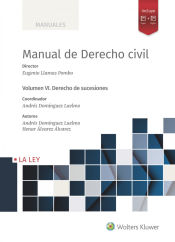 La Ley Wolters Kluwer, Editorial Manual De Derecho Civil Vi. Derecho De Sucesiones