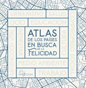 Larousse Atlas De Los Países En Busca De La Felicidad