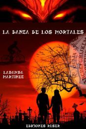 Ediciones Ruser La Danza De Los Mortales