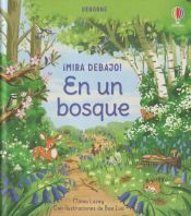 USBORNE En Un Bosque Mira Debajo