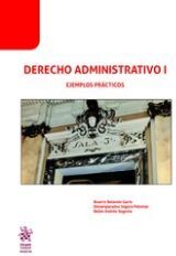 Editorial Tirant Lo Blanch Derecho Administrativo I. Ejemplos Prácticos