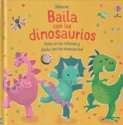USBORNE Baila Con Los Dinosaurios