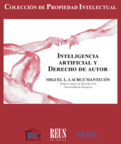 Editorial Reus S.A. Inteligencia Artificial Y Derecho De Autor