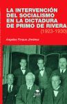 Bubok Publishing, S.L. La Intervención Del Socialismo En La Dictadura De Primo De Rivera (1923-1930)