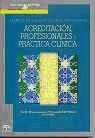 Escuela Andaluza de Salud Pública Acreditación, Profesionales Y Práctica Clínica. Gestión De Calidad En Atención Primaria