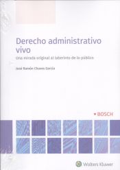 Bosch Derecho Administrativo Vivo, 1 Edición Noviembre