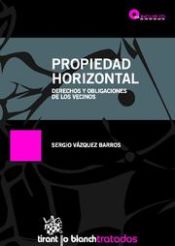 Editorial Tirant Lo Blanch Propiedad Horizontal Derechos Y Obligaciones De Los Vecinos