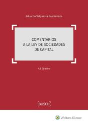 Bosch Comentarios A La Ley De Sociedades De Capital (4. Edición)