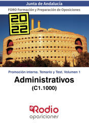 Ediciones Rodio Administrativos Promoción Interna (c1.1000) Junta De Andalucía. Temario Y Test. Volumen 1