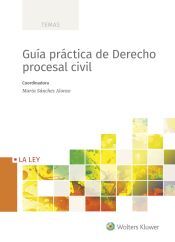 La Ley Guía Práctica De Derecho Procesal Civil
