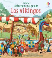 USBORNE Los Vikingos Adentrate En El Pasado