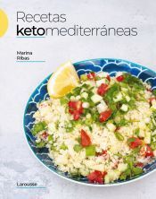 Larousse Recetas Ketomediterráneas