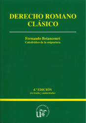 Editorial Universidad de Sevilla-Secretariado de Publicaciones Derecho Romano Clásico