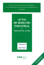 Marcial Pons Ediciones Jurídicas y Sociales, S.A. Actas De Derecho Industrial. Vol. 30 (2009-2010)