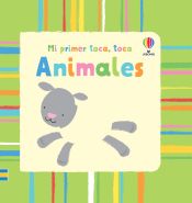 USBORNE Mi Primer Toca Toca Animales