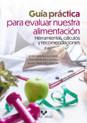 Universidad del País Vasco Guía Práctica Para Evaluar Nuestra Alimentación