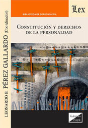 EDICIONES OLEJNIK Constitucion Y Derechos De La Personalidad