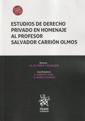 Editorial Tirant Lo Blanch Estudios De Derecho Privado En Homenaje Al Profesor Salvador Carrión Olmos